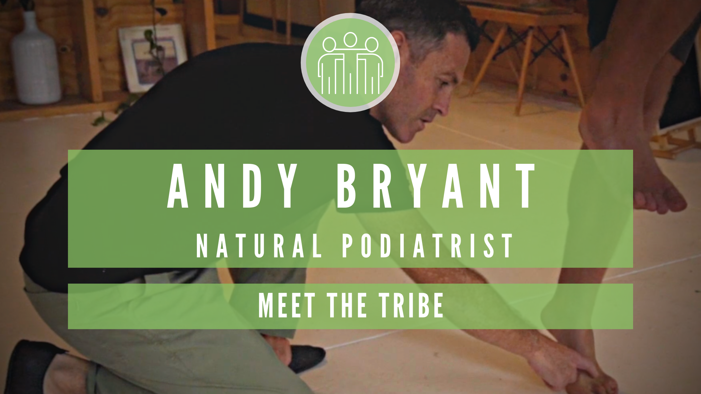 Meet The Tribe | Andy Bryant
